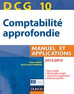Télécharger cet ebook : DCG 10 - Comptabilité approfondie 2013/2014 - 4e édition