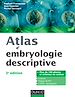 Téléchargez le livre numérique:  Atlas d'embryologie descriptive - 3e édition