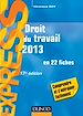 Téléchargez le livre numérique:  Droit du travail 2013 - 17e éd.