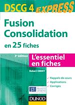 Télécharger cet ebook : Fusion Consolidation - DSCG 4 - 3e éd