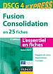 Téléchargez le livre numérique:  Fusion Consolidation - DSCG 4 - 3e éd