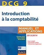 Télécharger cet ebook : DCG 9 - Introduction à la comptabilité 2013/2014 - 5e édition