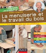 Télécharger cet ebook : La menuiserie et le travail du bois