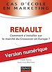 Téléchargez le livre numérique:  Cas d'école en marketing : RENAULT