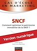 Téléchargez le livre numérique:  Cas d'école en marketing : SNCF
