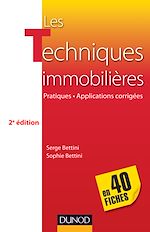 Télécharger cet ebook : Les techniques immobilières - en 40 fiches - 2e ed