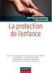 Téléchargez le livre numérique:  La protection de l'enfance