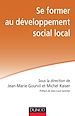 Téléchargez le livre numérique:  Se former au développement social local