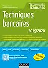 Techniques bancaires 2019-2020 | Monnier, Philippe