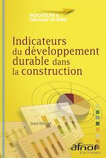 Téléchargez le livre :  Indicateurs du développement durable dans la construction