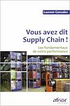 Télécharger le livre :  Vous avez dit Supply Chain !