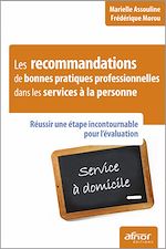 Téléchargez le livre :  Les recommandations de bonnes pratiques professionnelles dans les services à la personne