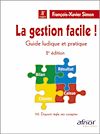 Télécharger le livre :  La gestion facile ! Guide ludique et pratique - 2e édition