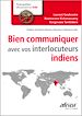Téléchargez le livre numérique:  Bien communiquer avec vos interlocuteurs indiens