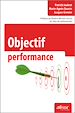 Téléchargez le livre numérique:  Objectif performance