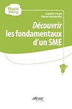 Téléchargez le livre :  Découvrir les fondamentaux d’un SME