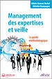 Téléchargez le livre numérique:  Management des expertises et veille - Le guide méthodologique