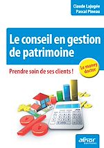 Téléchargez le livre :  Le conseil en gestion de patrimoine