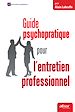 Téléchargez le livre numérique:  Guide psychopratique pour l’entretien professionnel