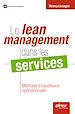 Téléchargez le livre numérique:  Le lean management dans les services - Méthode d'excellence opérationnelle
