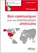 Téléchargez le livre numérique:  Bien communiquer avec vos interlocuteurs américains