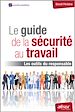 Téléchargez le livre numérique:  Le guide de la sécurité au travail
