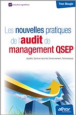 Téléchargez le livre :  Les nouvelles pratiques de l'audit de management QSEP
