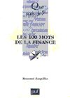 T�l�charger le livre Les 100 mots de la finance