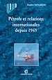 Téléchargez le livre numérique:  Pétrole et les relations internationales depuis 1945