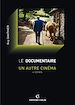 Téléchargez le livre numérique:  Le documentaire : un autre cinéma