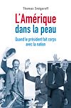 Télécharger le livre :  L'Amérique dans la peau