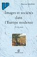 Téléchargez le livre numérique:  Images et sociétés dans l'Europe moderne