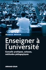 Téléchargez le livre :  Enseigner à l'université