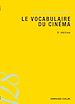 Téléchargez le livre numérique:  Le vocabulaire du cinéma