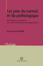 Téléchargez le livre :  Les jeux du normal et du pathologique