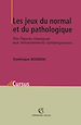 Télécharger le livre :  Les jeux du normal et du pathologique