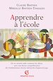 Téléchargez le livre numérique:  Apprendre à l'école
