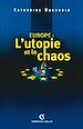 Téléchargez le livre numérique:  Europe : l'utopie et le chaos
