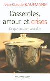 Télécharger le livre :  Casseroles, amour et crises