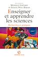 Téléchargez le livre numérique:  Enseigner et apprendre les sciences