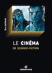 Téléchargez le livre numérique:  Le cinéma de science-fiction