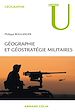 Téléchargez le livre numérique:  Géographie et géostratégie militaires