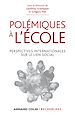 Téléchargez le livre numérique:  Polémiques à l'école