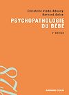 Télécharger le livre :  Psychopathologie du bébé