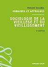 Télécharger le livre :  Sociologie de la vieillesse et du vieillissement