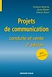 Téléchargez le livre numérique:  Projets de communication