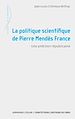 Téléchargez le livre numérique:  La politique scientifique de Pierre Mendès France
