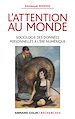 Téléchargez le livre numérique:  L'attention au monde