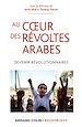 Téléchargez le livre numérique:  Au coeur des révoltes arabes
