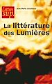 Téléchargez le livre numérique:  La littérature des Lumières
